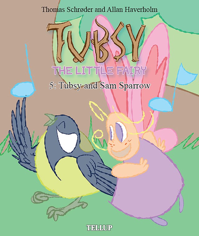 Book cover for Tubsy - the Little Fairy #5: Tubsy and Sam Sparrow