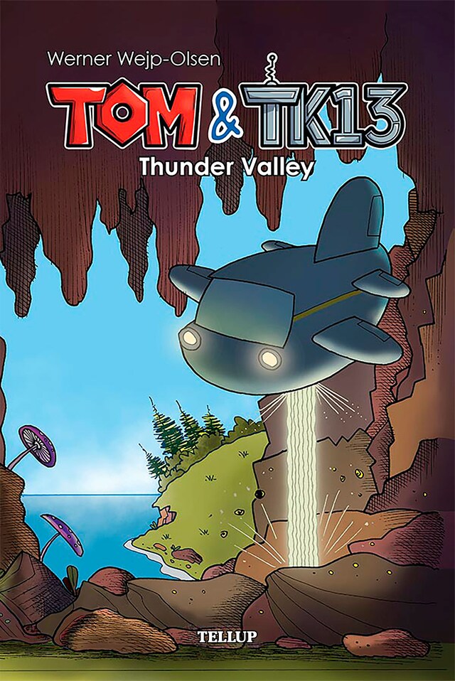 Book cover for Tom & TK13 #1: Thunder Valley