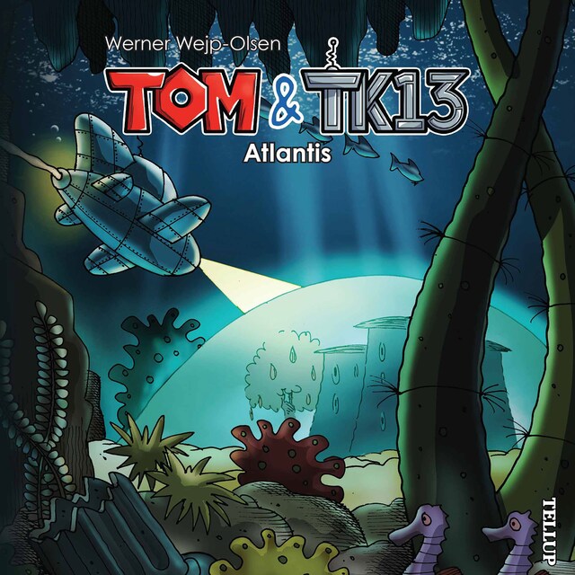 Book cover for Tom & TK13 #2: Atlantis