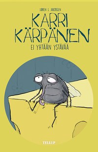 Karri Kärpänen #3: Ei yhtään ystävää