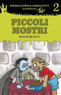 Piccoli mostri #2: Bugiardo!