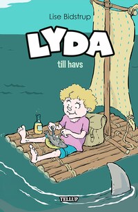 Lyda #1: Lyda till havs