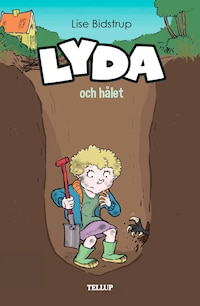 Lyda #3: Lyda och hålet