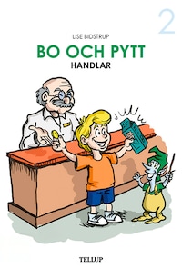 Bo och Pytt #2: Bo och Pytt handlar