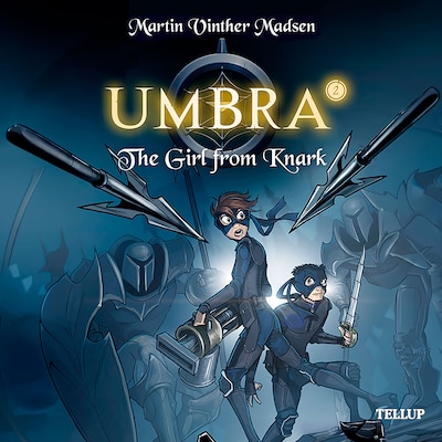 Umbra #2: The Girl from Knark
