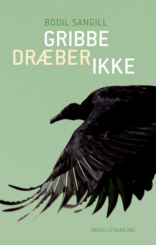 Book cover for Gribbe dræber ikke