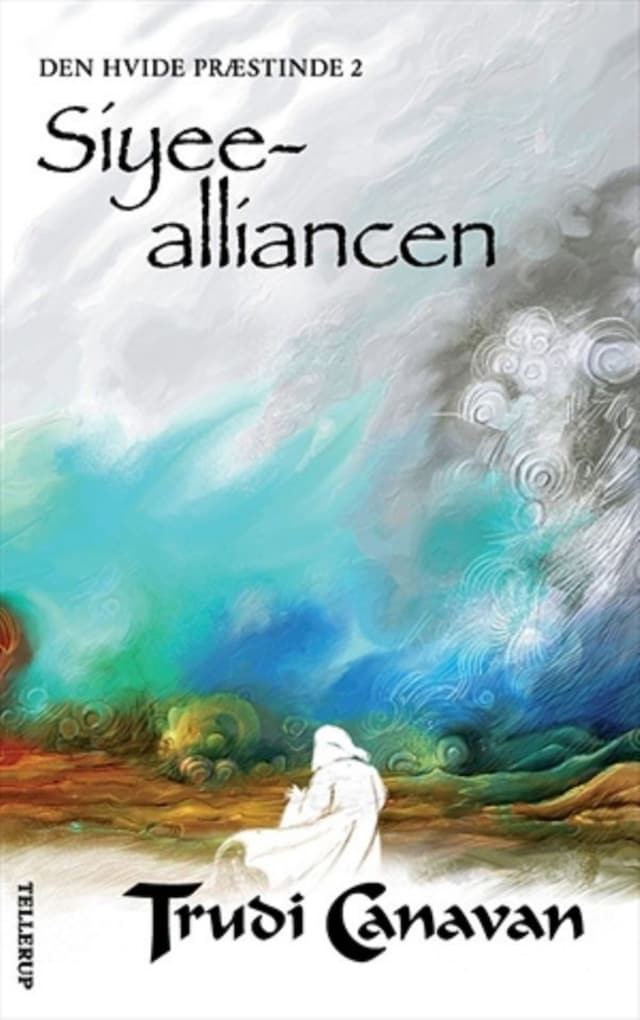 Book cover for Den Hvide Præstinde #2: Siyee-alliancen