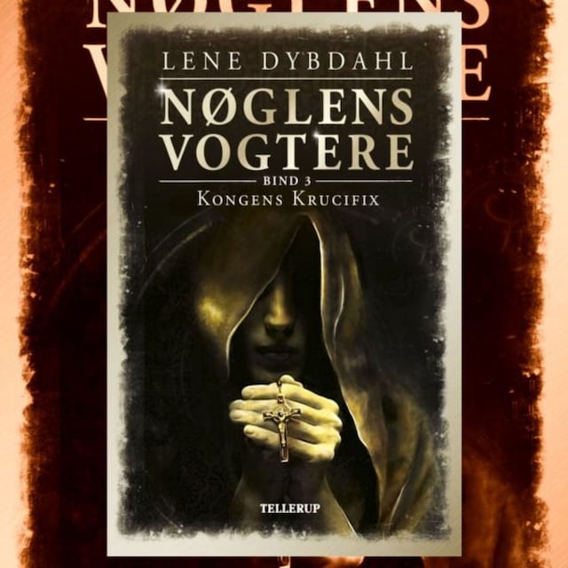 Book cover for Nøglens Vogtere #3: Kongens krucifix