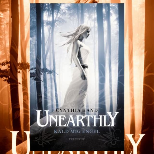 Book cover for Unearthly #1: Kald mig Engel