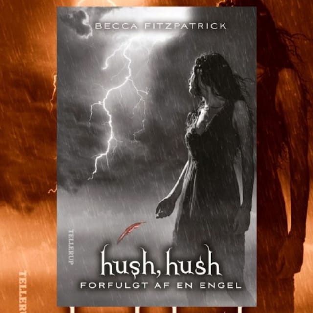 Book cover for HUSH, HUSH #2: Forfulgt af en engel