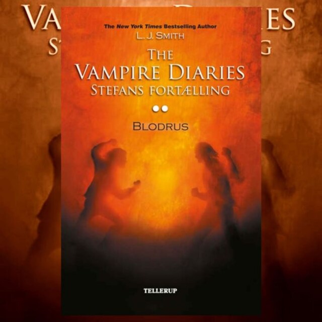 Book cover for The Vampire Diaries - Stefans fortælling #2: Blodrus
