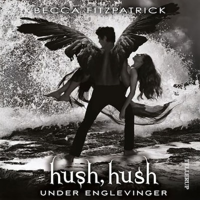 HUSH, HUSH #3: Under englevinger
