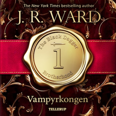 The Black Dagger Brotherhood #1: Vampyrkongen