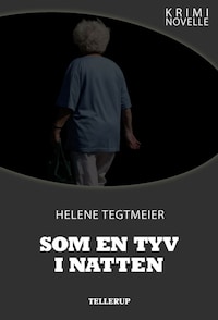 Kriminovelle - Som en tyv i natten