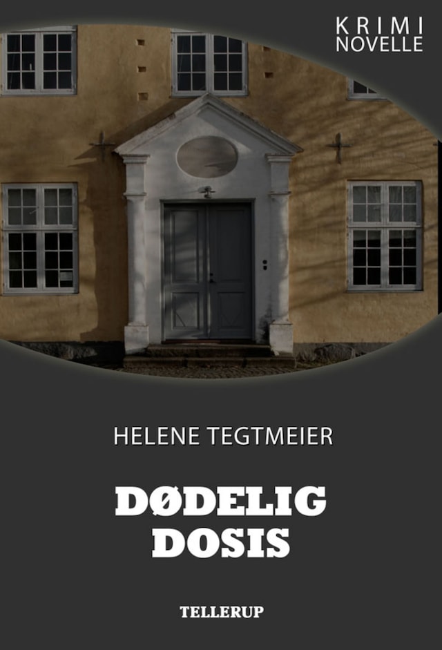 Book cover for Kriminovelle - Dødelig dosis