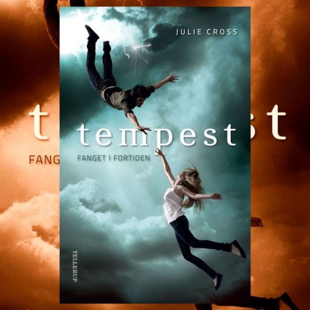Book cover for Tempest #1: Fanget i fortiden