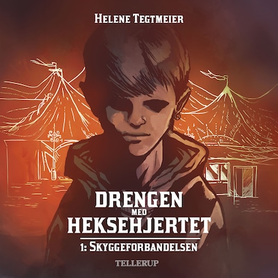 Drengen med heksehjertet #1: Skyggeforbandelsen