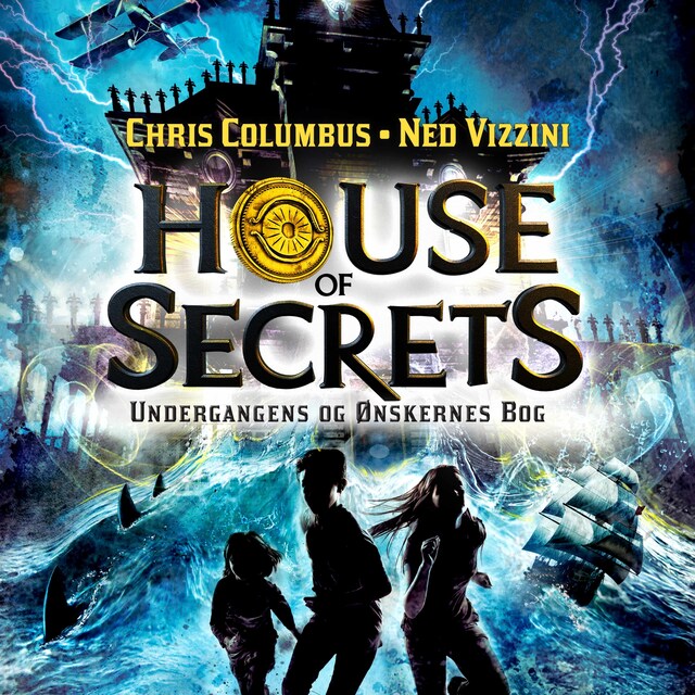 Book cover for House of Secrets #1: Undergangens og Ønskernes Bog