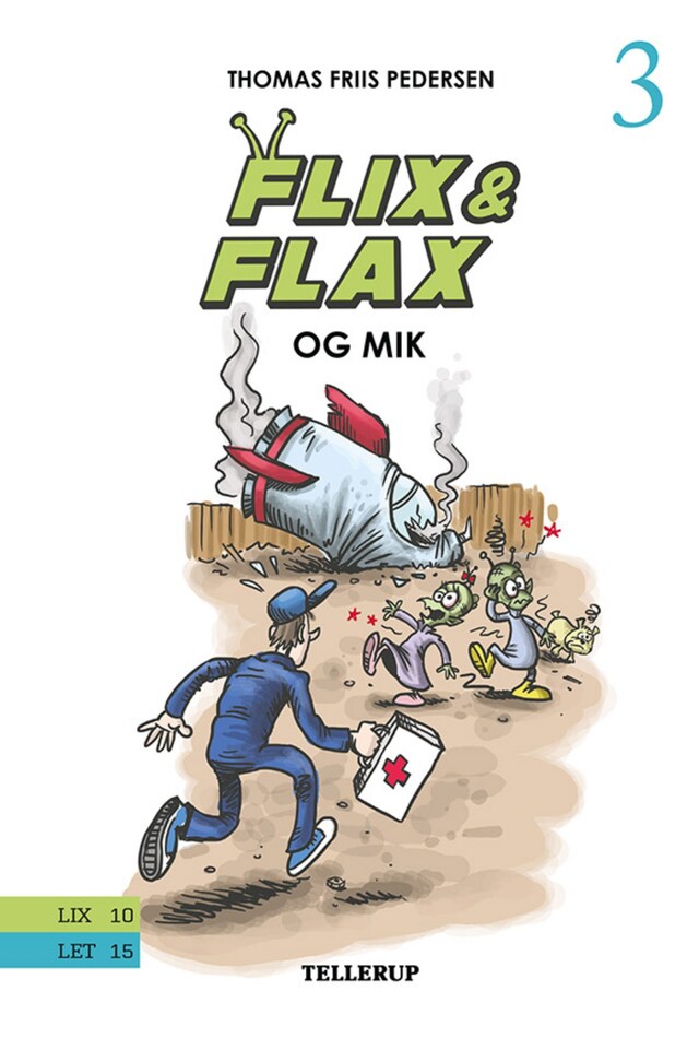 Bokomslag for Flix & Flax #3: Flix & Flax og Mik