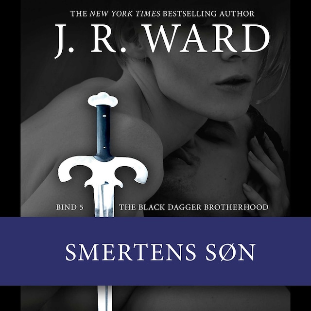 Book cover for The Black Dagger Brotherhood #5: Smertens søn