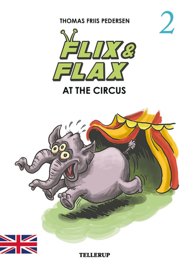 Boekomslag van Flix & Flax #2: Flix & Flax at the Circus