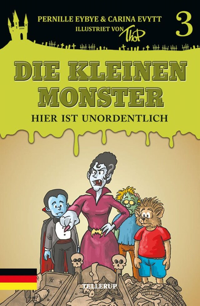 Book cover for Die kleinen Monster #3: Hier ist unordentlich