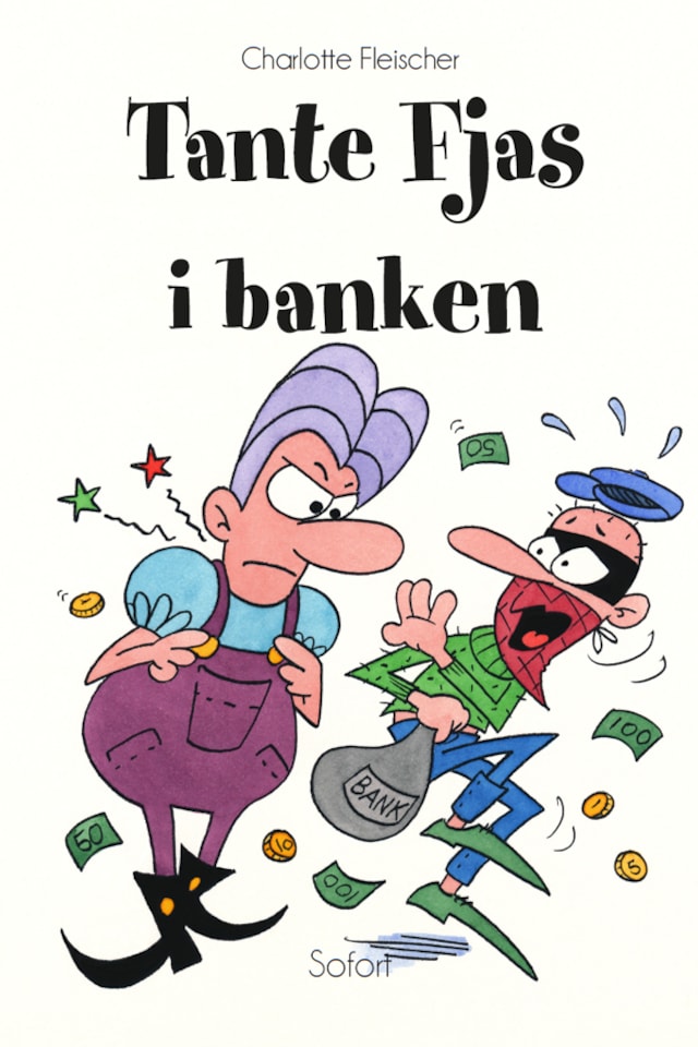 Book cover for Tante Fjas #19: Tante Fjas i banken