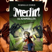 Merlin #1: Merlin og kannibalen