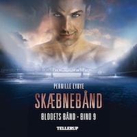 Blodets bånd #9: Skæbnebånd