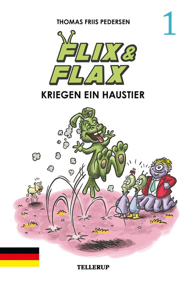 Book cover for Flix & Flax #1: Flix & Flax kriegen ein Haustier