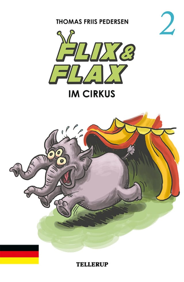 Book cover for Flix & Flax #2: Flix & Flax im Cirkus