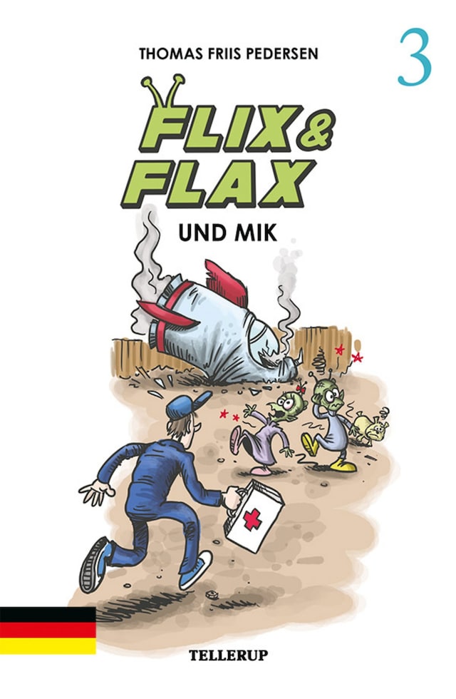Book cover for Flix & Flax #3: Flix & Flax und Mik