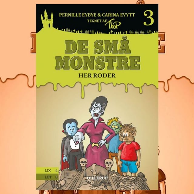 Book cover for De små monstre #3: Her roder