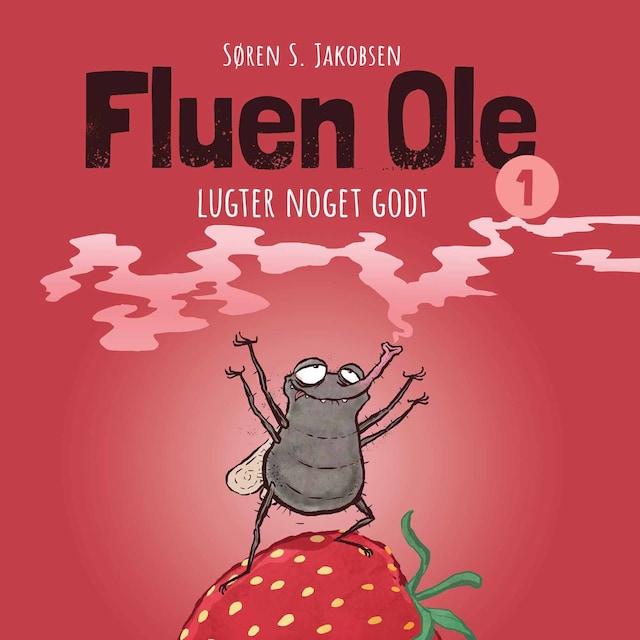 Book cover for Fluen Ole #1: Fluen Ole lugter noget godt