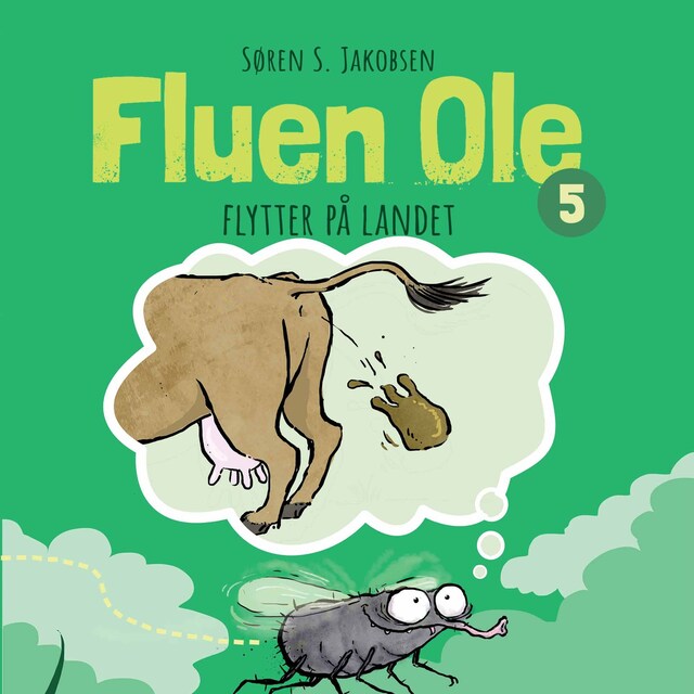 Kirjankansi teokselle Fluen Ole #5: Fluen Ole flytter på landet