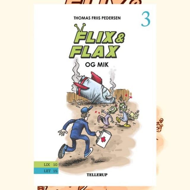 Bogomslag for Flix & Flax #3: Flix og Flax og Mik