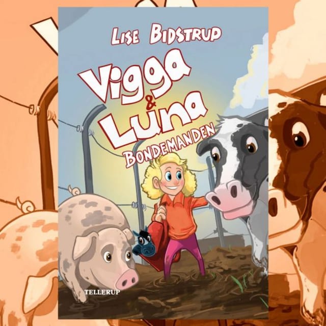Copertina del libro per Vigga & Luna #3: Bondemanden