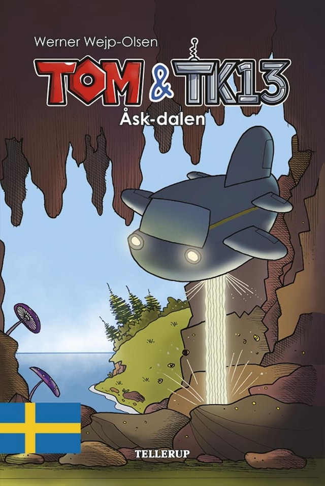 Book cover for Tom & TK13 #1: Åsk-dalen