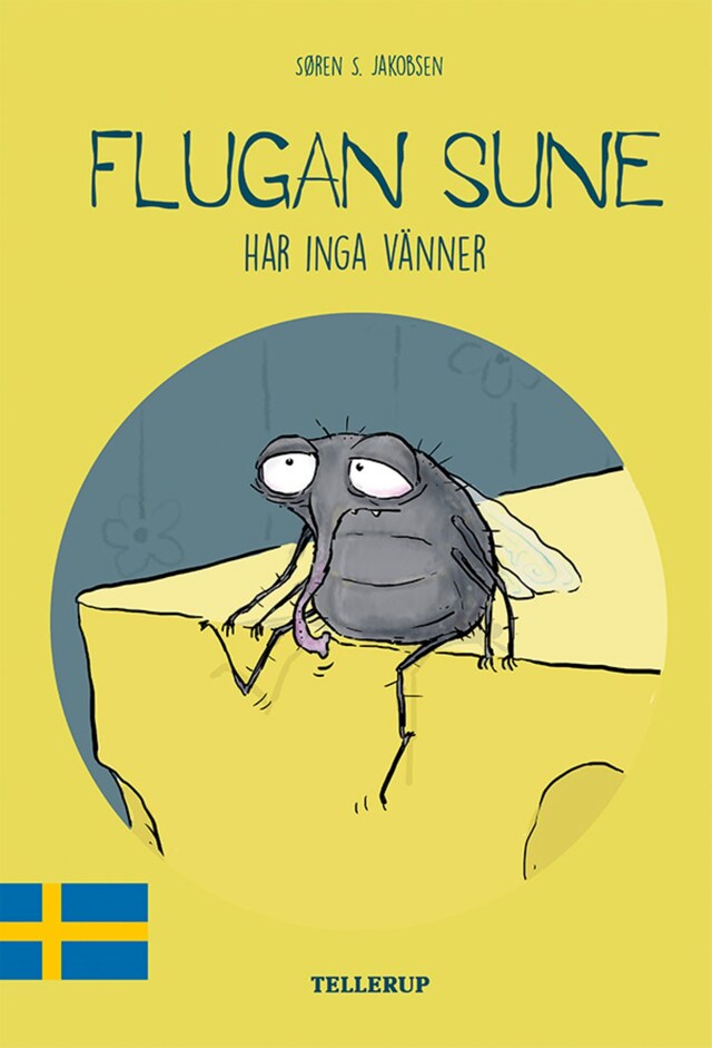 Boekomslag van Flugan Sune #3: Flugan Sune har inga vänner