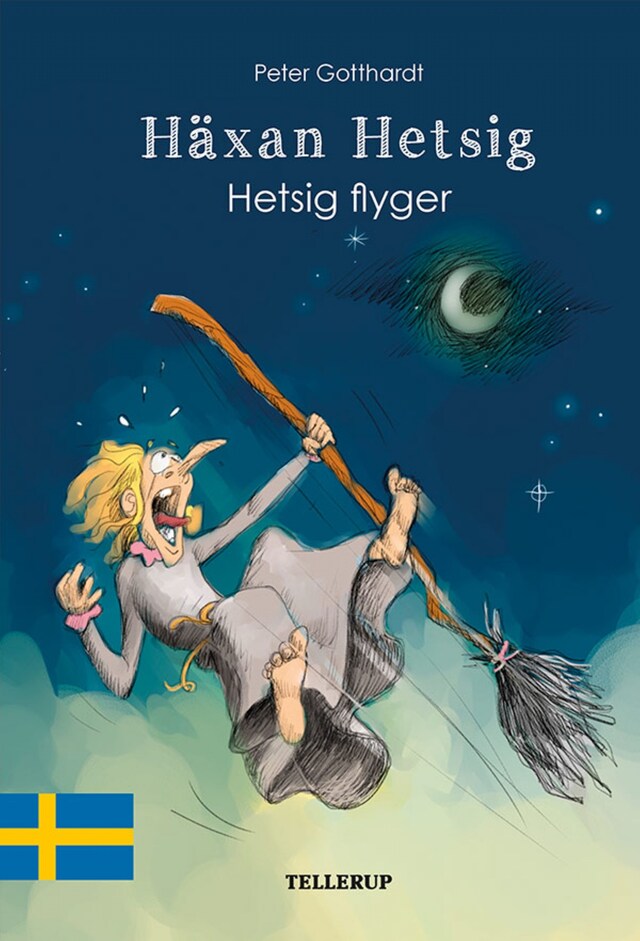 Boekomslag van Häxan Hetsig #4: Hetsig flyger