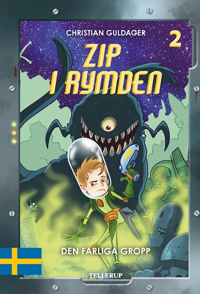 Book cover for Zip i rymden #2: Den farliga Gropp
