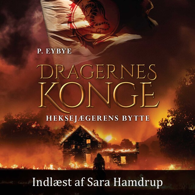 Book cover for Dragernes konge #1: Heksejægerens bytte