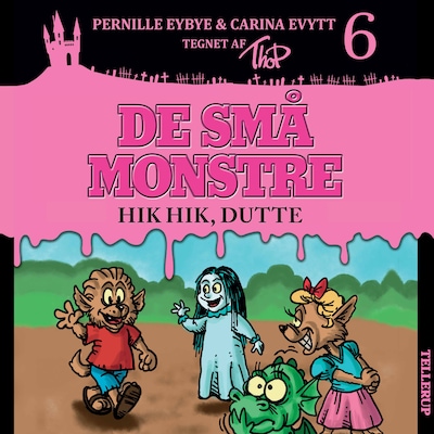 De små monstre #6: Hik hik, Dutte