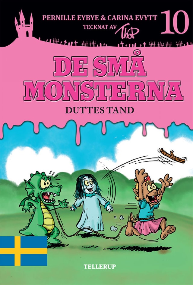 Kirjankansi teokselle De små monsterna #10: Duttes tand