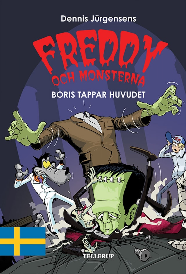 Okładka książki dla Freddy och monsterna #1: Boris tappar huvudet