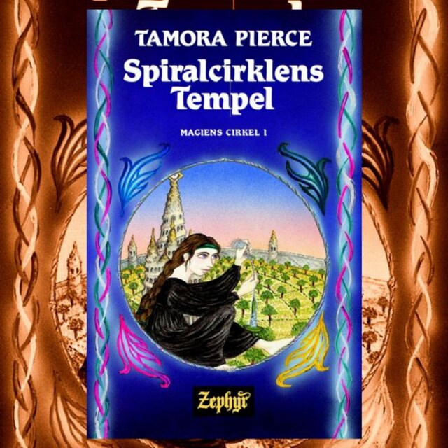 Book cover for Magiens cirkel #1: Spiralcirklens Tempel