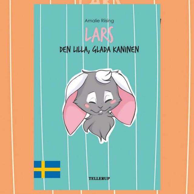 Book cover for Lars, den lilla glada kaninen