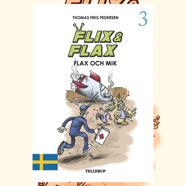 Portada de libro para Flix & Flax #3: Flix & Flax och Mik