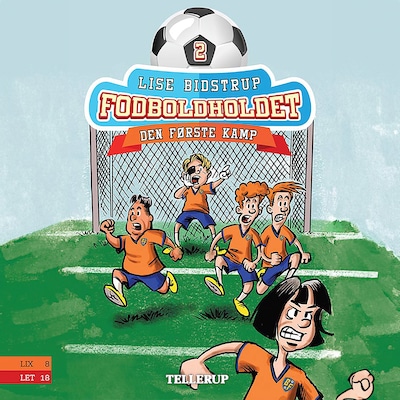 Fodboldholdet #2: Den første kamp