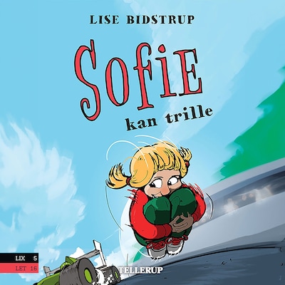Sofie #4: Sofie kan trille